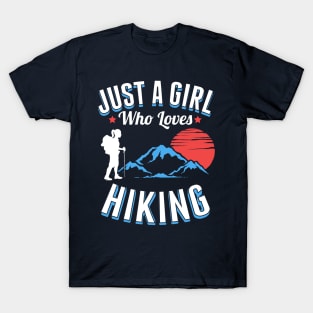 Just A Girl Who Loves Hiking T-Shirt